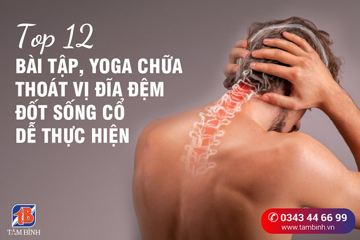 bài tập yoga chữa thoát vị đĩa đệm đốt sống cổ