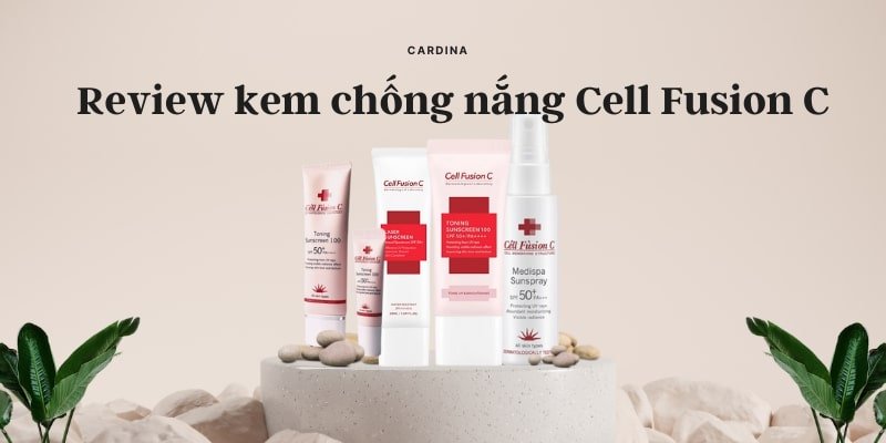 Kem chống nắng Cell Fusion