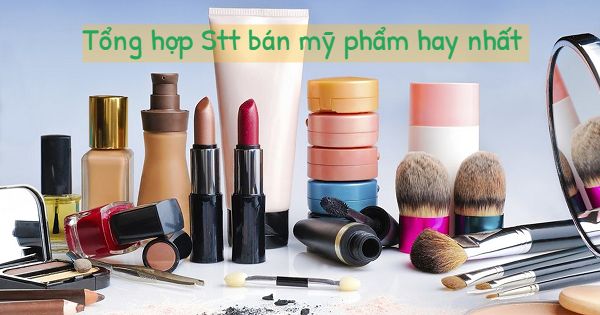 stt-ban-my-pham-hay