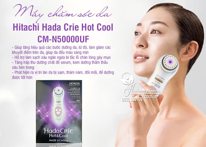 Máy chăm sóc da Hitachi Hada Crie Hot Cool CM-N50000UF 68