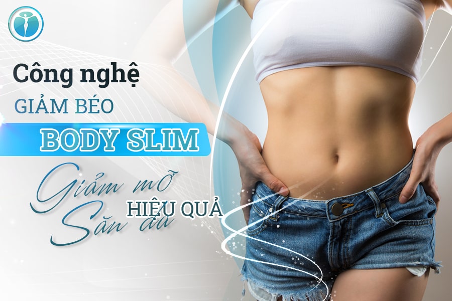 giảm béo bằng sóng RF (Body Slim)