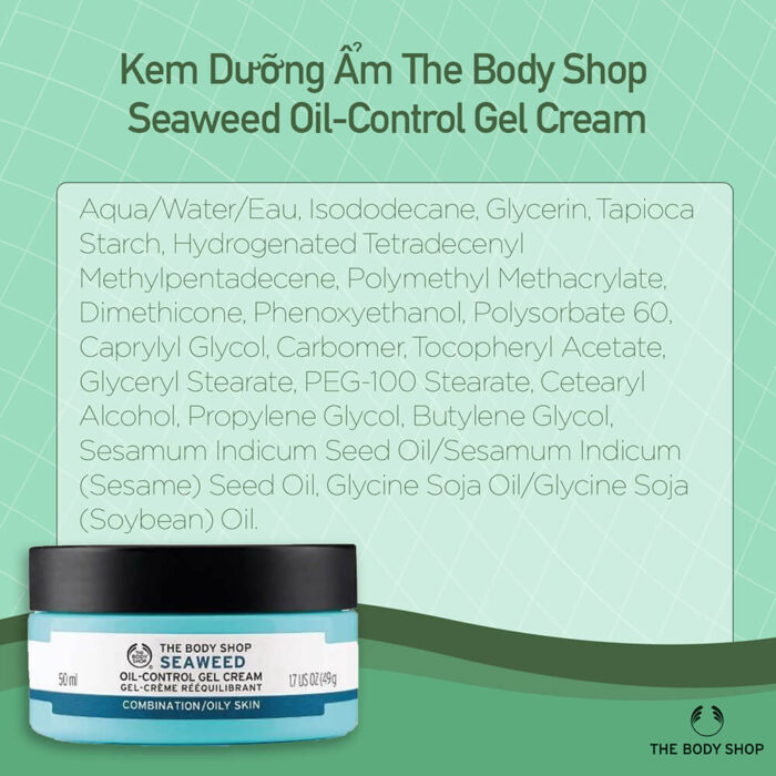 Kem Dưỡng Ẩm The Body ShopSeaweed Oil-Control Gel Cream 