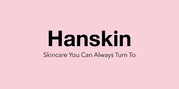 Hanskin là thương hiệu mỹ phẩm nổi tiếng Hàn Quốc