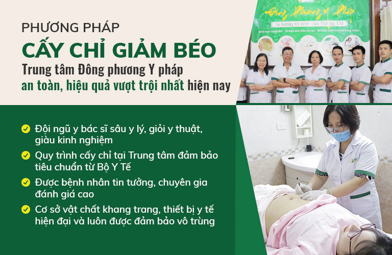 Cấy chỉ giảm béo tại Trung tâm Đông phương Y pháp mang lại hiệu quả vượt trội nhất